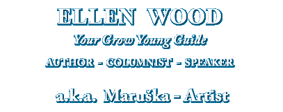 Ellen Wood - Your Grow Young Guide
